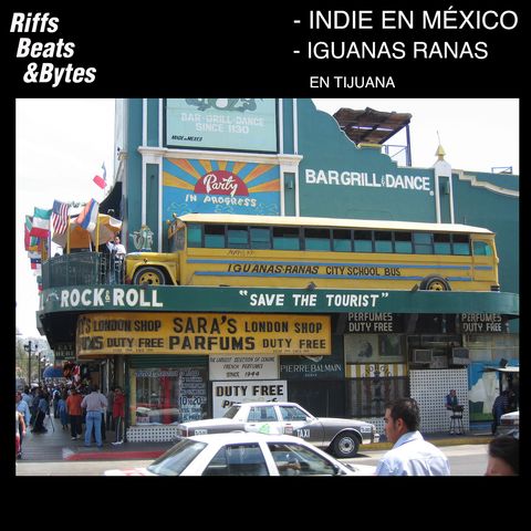 E08: Indie en México