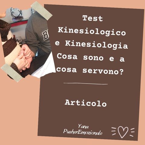 Test kinesiologico e kinesiologia: cosa sono e a cosa servono?