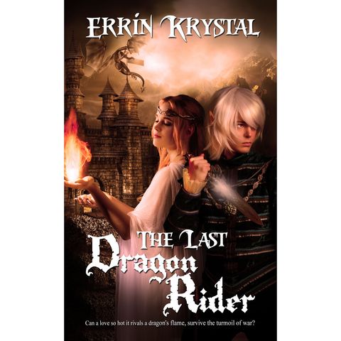 Errin Krystal The Last Dragon Rider