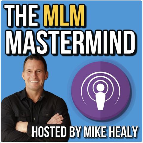 Mike Healy Scaling with Systems to Explode Your Network Marketing Business   Rapid Funnel Interview