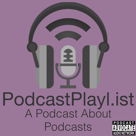 Podcast Playlist Episode 0