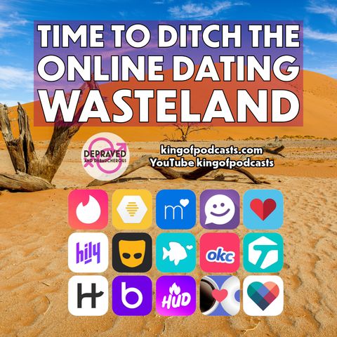 Time to Ditch the Online Dating Wasteland