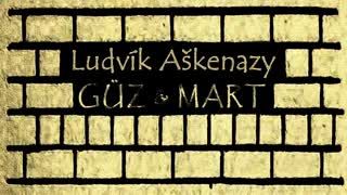 MART & GÜZ  Ludvík AŠKENAZY sesli öykü