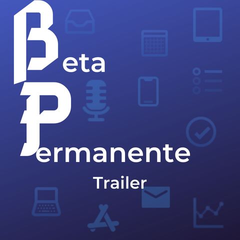 Trailer de Beta Permanente, el podcast