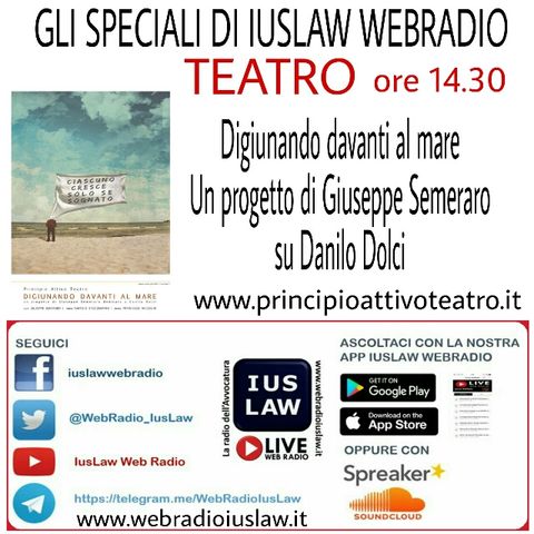 Il Teatro alla radio: DIGIUNANDO DAVANTI AL MARE - 25.09.2016