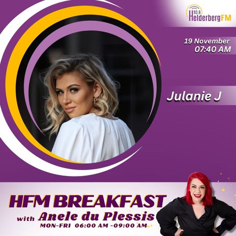 Julanie J Op #HFMBreakfast