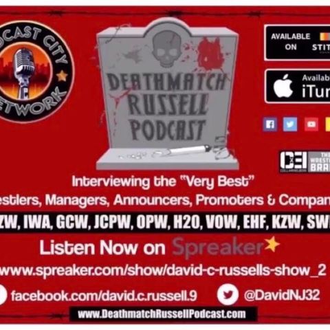"Death Match Russell PodCast"! Ep #375 With Indy Pro Wrestling  Manager The 24k Lion Jeremiah Goldmain Tune in!