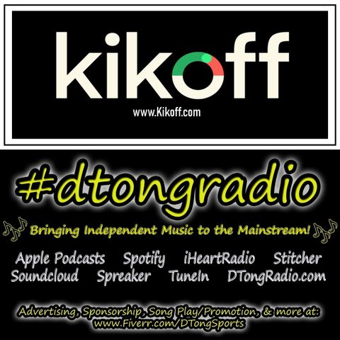 Top Indie Music Artists on #dtongradio - Powered by Kikoff.com