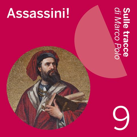 9. Assassini!