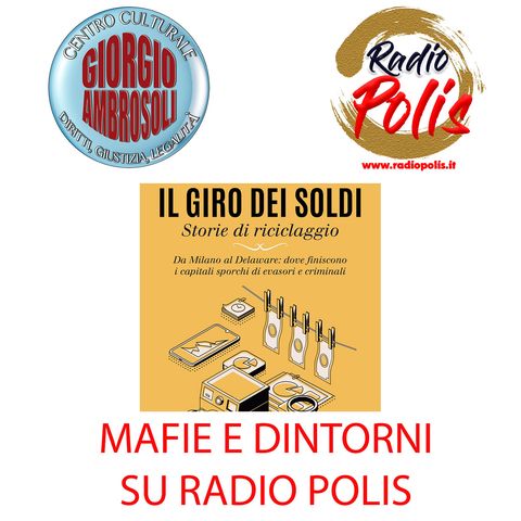 Mafie e dintorni - BookCity 2021 Basiglio presentazione del libro "Il giro dei soldi"