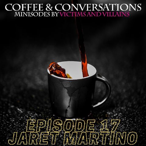 Jaret Martino (Writer-Director of Donna: Stronger Than Pretty) | Coffee and Conversations #17