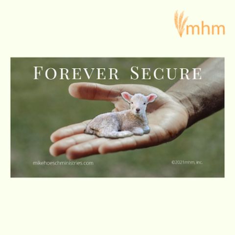 Forever Secure Part 1