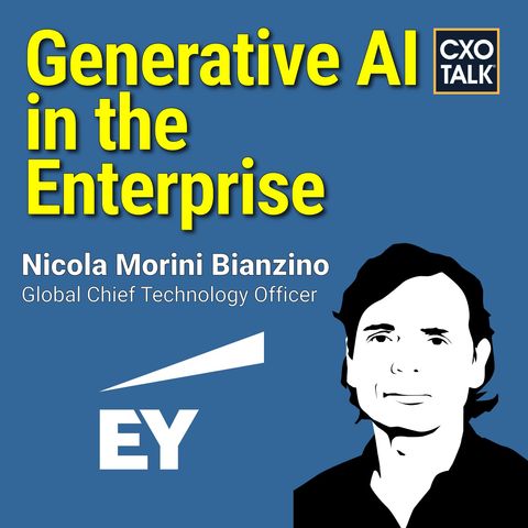 Generative AI in the Enterprise (with EY's Chief Technology Officer)