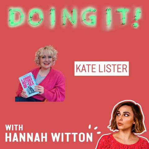 The History of Vibrators, Virginity and Sex with Kate Lister
