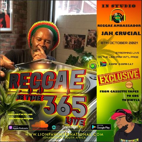 The Reggae Drivetime365 Live with Lion Paw Int'l Ep 8 October