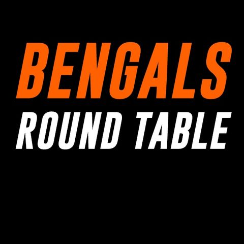 Bengals Round Table 9-8-16