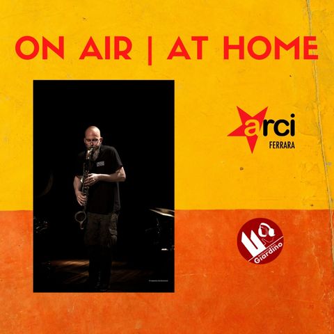 ON AIR | AT HOME - con Marco Colonna