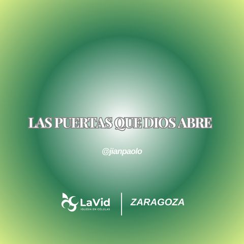 LAS PUERTAS QUE DIOS ABRE