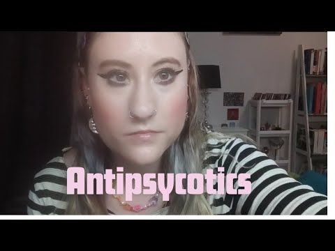 Antipsycotics & side Effects