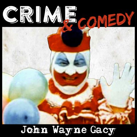 John Wayne Gacy - The Original Killer Clown - 05