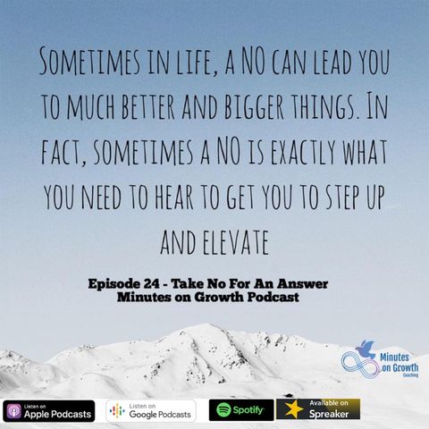 Episode 24: Take No For An Answer