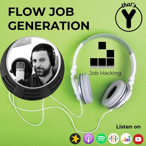 "Flow Job Generation" [Job Hacking]