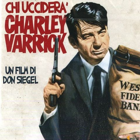 Episode 365: Charley Varrick (1973)