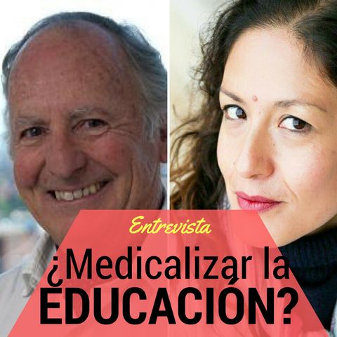 Antonio Battro: En Neurociencias, no hay que medicalizar la educación