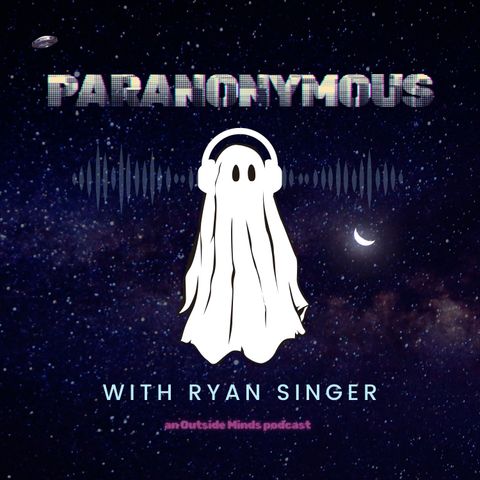 Paranonymous Podcast Announcement!