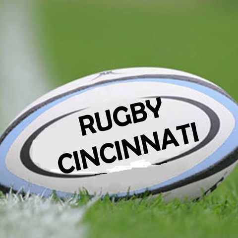 9/19/19 Rugby Cincinnati Opening Season Match v. Columbus Scioto Valley RFC Ep. 2