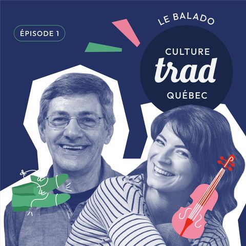 Culture Trad Québec | Ép. 1 Câller une veillée de danse traditionnelle