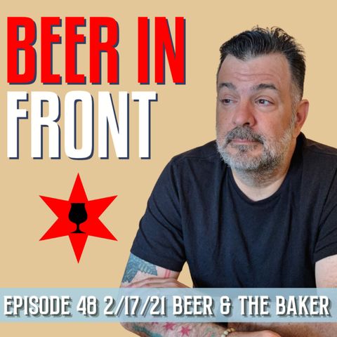Beer And The Baker