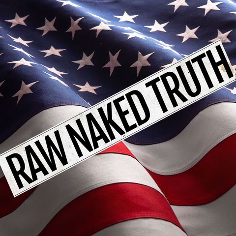 Raw Naked Truth News Ep 398 Protestors arrested and more- 5.1.24