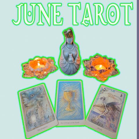 June Tarot Oracle