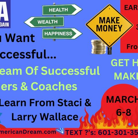 339 If You Want To Be Successful, JOIN A Team Of Successful Leaders/Coaches + ADD Products That Make You Healthy = Opportunity Of A Lifetime