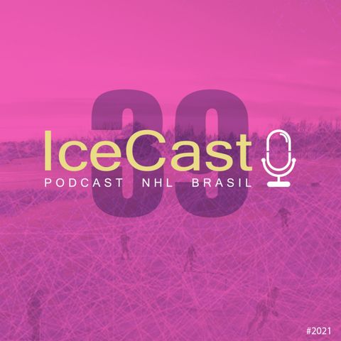 IceCast#39 - Analisando a mudança no Habs e mais um Quiz da equipe!