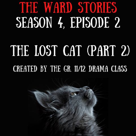 S4E2 - "The Lost Cat", Part 2