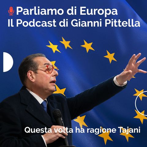 Questa volta ha ragione Tajani