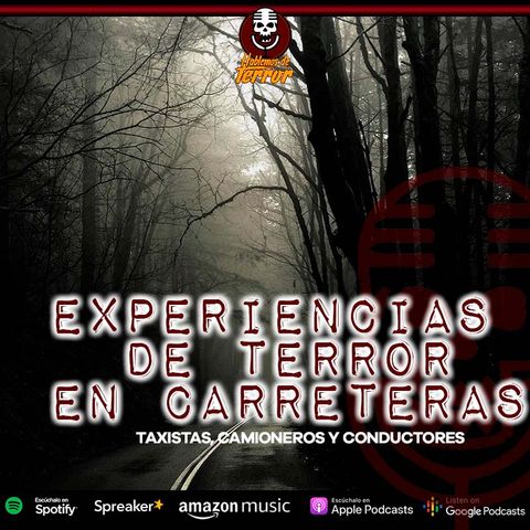 Experiencias de terror en carreteras