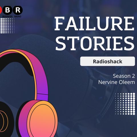 failure stories radioshack