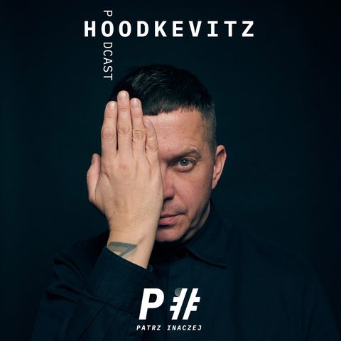 Maksym Rudnik - fotograf - #podcast 23 -  rozmawia #Hoodkevitz - seria #FOTOGRAF