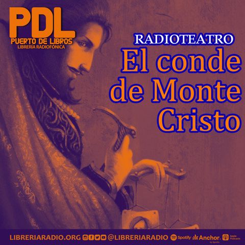 #604: Adaptación de radioteatro de El Conde de Monte Cristo