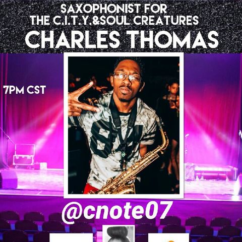 THE TOUR: SPECIAL GUEST CHARLES THOMAS
