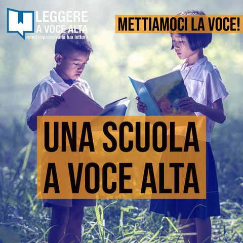 109 - Una scuola a voce alta