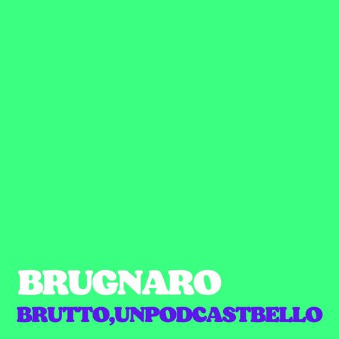 Ep #841 - Brugnaro