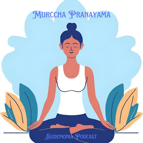 Una seduta di Yoga con Murccha pranayama