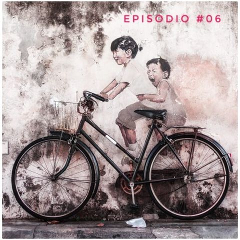 #06 La bicicletta