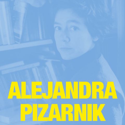 Alejandra Pizarnik_Vite Poetiche 2_ep 04