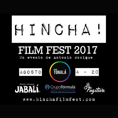 Expedición Rosique #109: HINCHA! Film Fest 2017