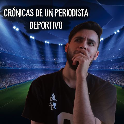 Crónicas de un Periodista Deportivo 1x05: De Football Manager y táctica